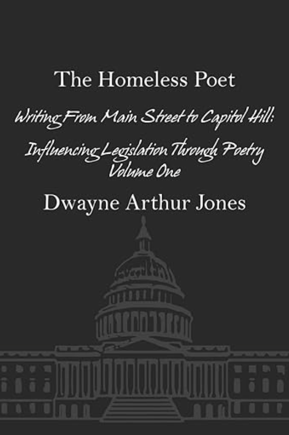 Cover of The Homeless Poet: Writing From Main Street to Capitol Hill
